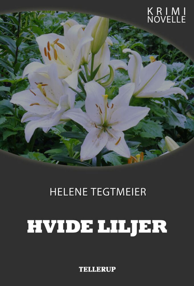 Kriminovelle - Hvide liljer