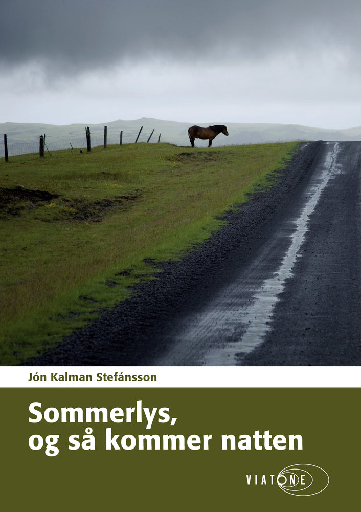 Sommerlys, og så kommer natten