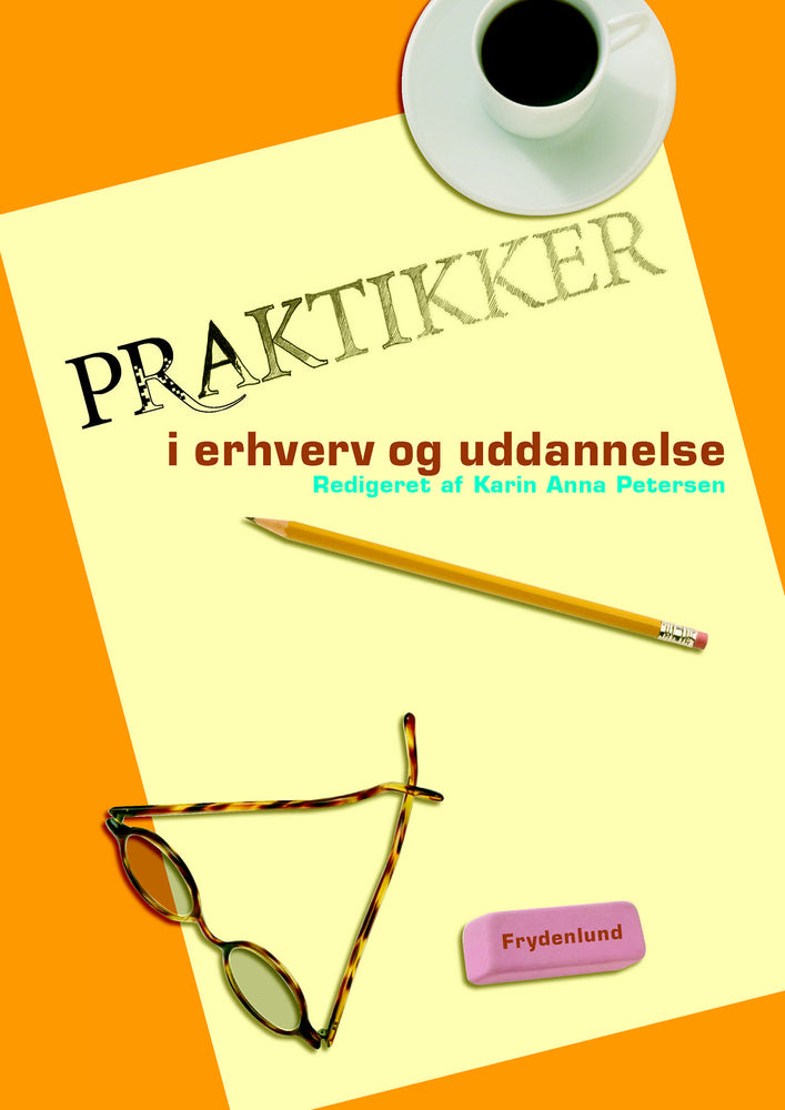 Praktikker i erhverv og uddannelse