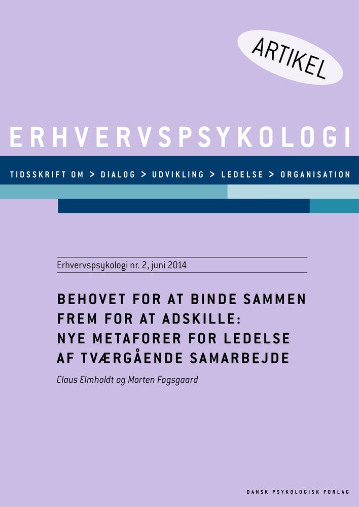 Behovet for at binde sammen frem for at adskille