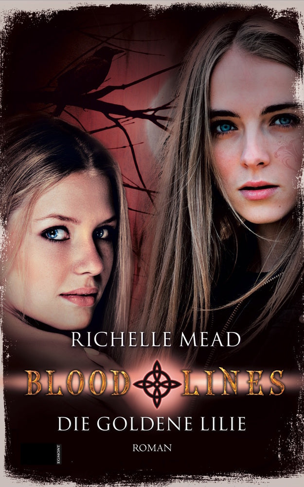 Die goldene Lilie - Bloodlines