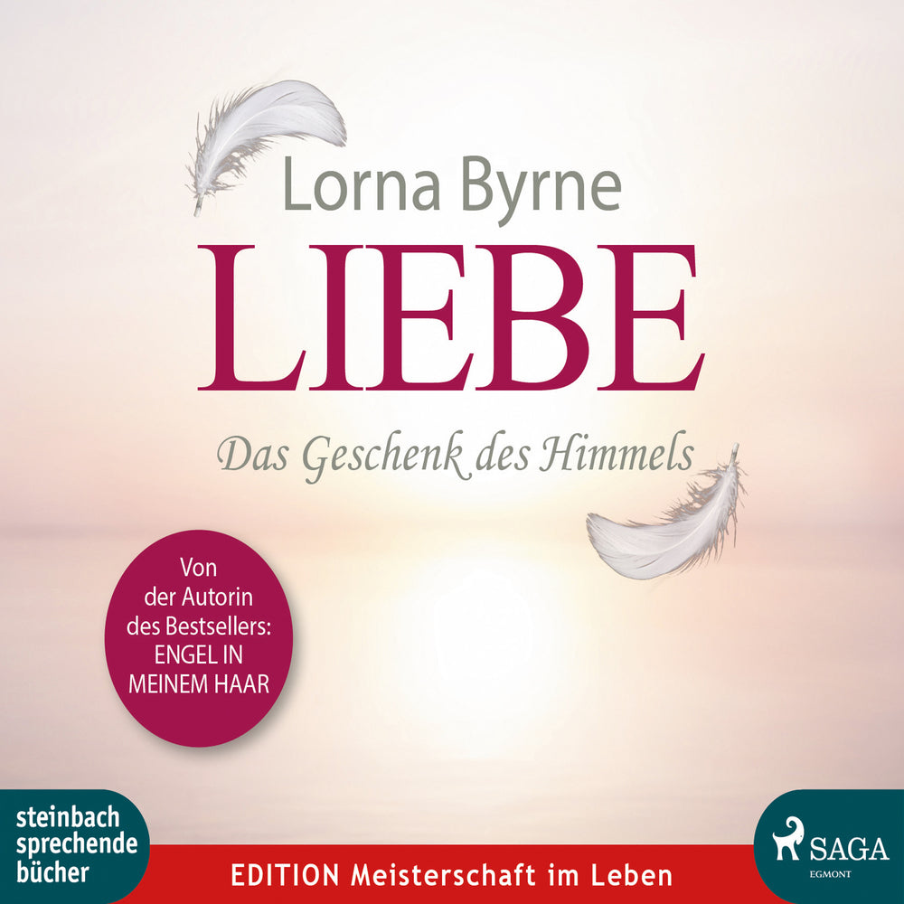 Liebe - Das Geschenk des Himmels
