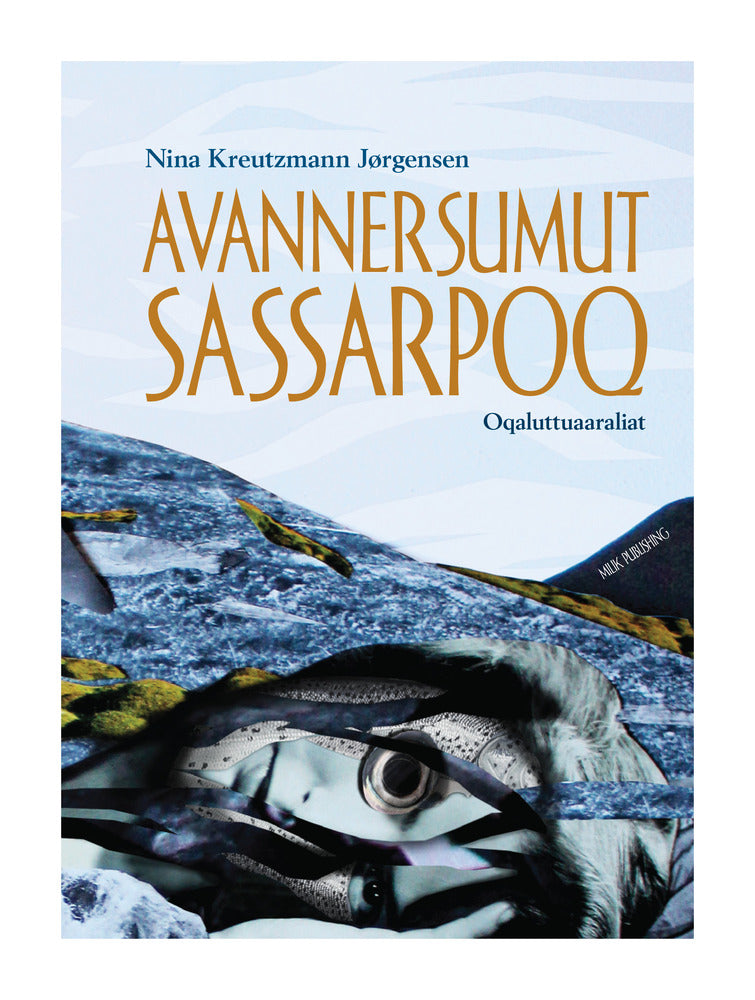 Avannersumut sassarpoq