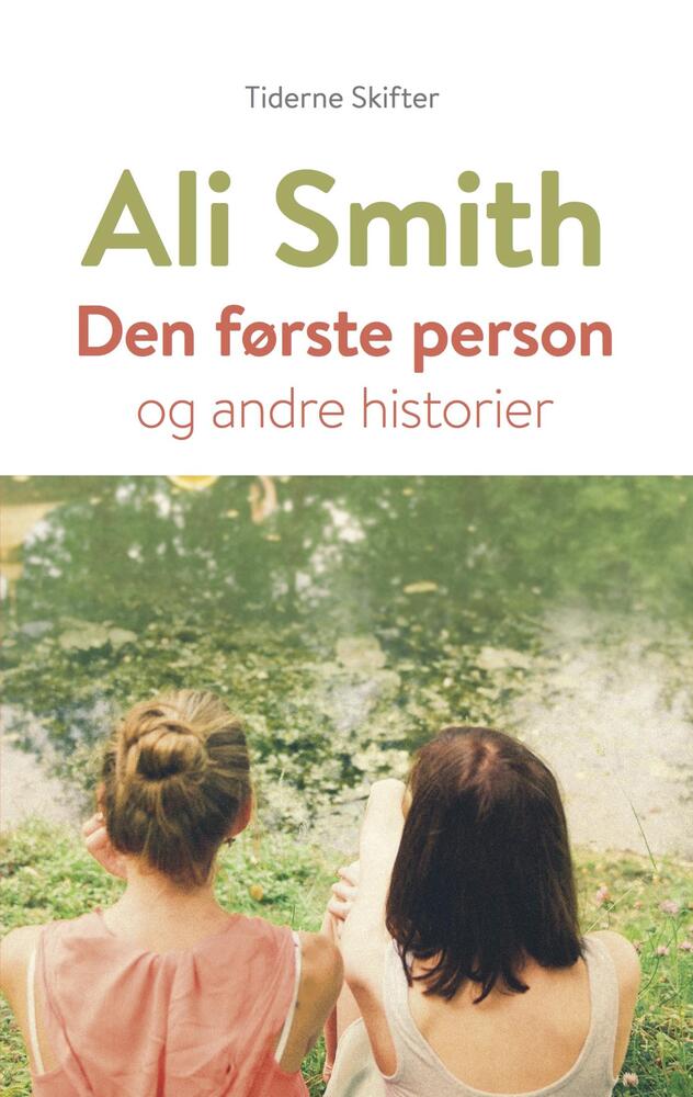 Den første person og andre historier
