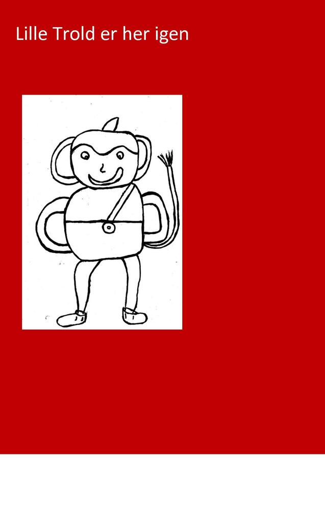 Lille Trold er her igen