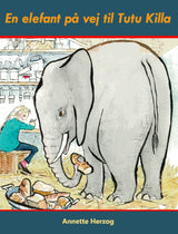 En elefant på vej til Tutu Killa
