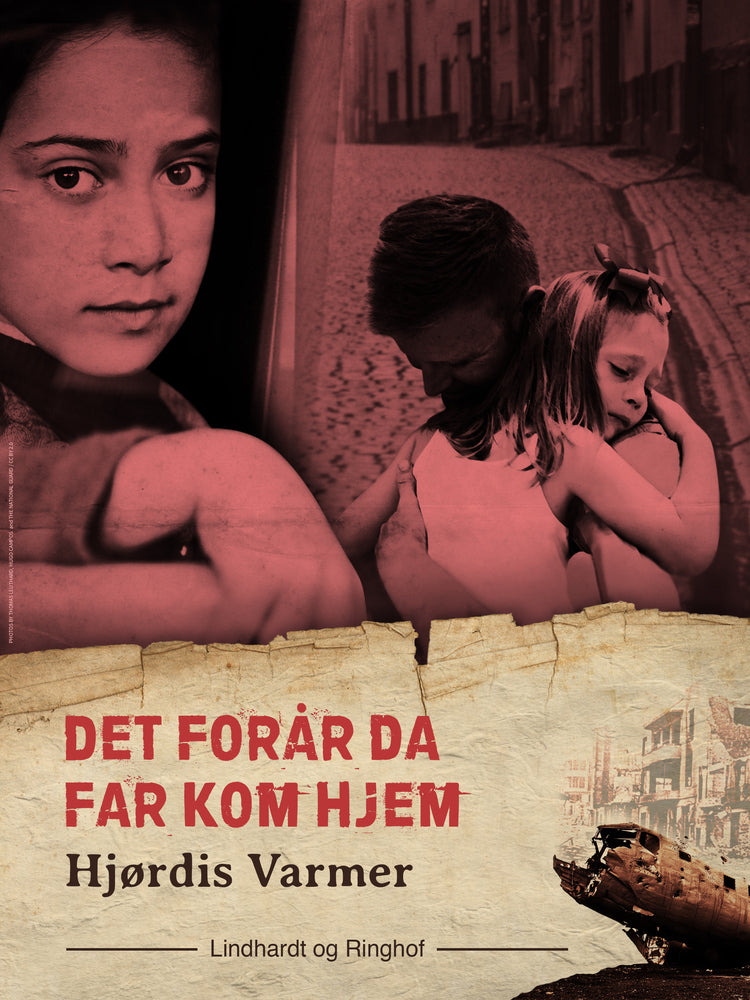 Det forår, da far kom hjem