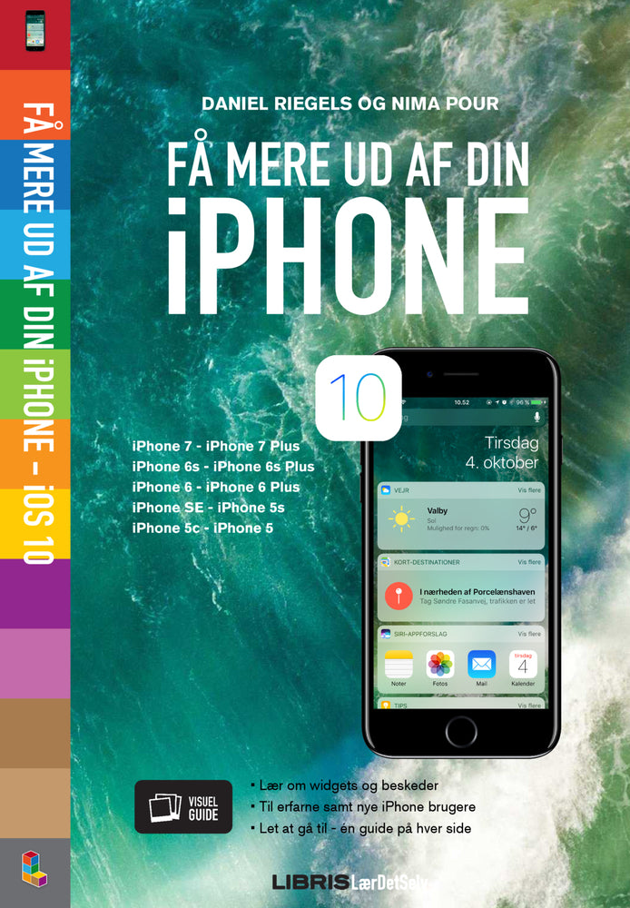 Få mere ud af din iPhone - iOS 10