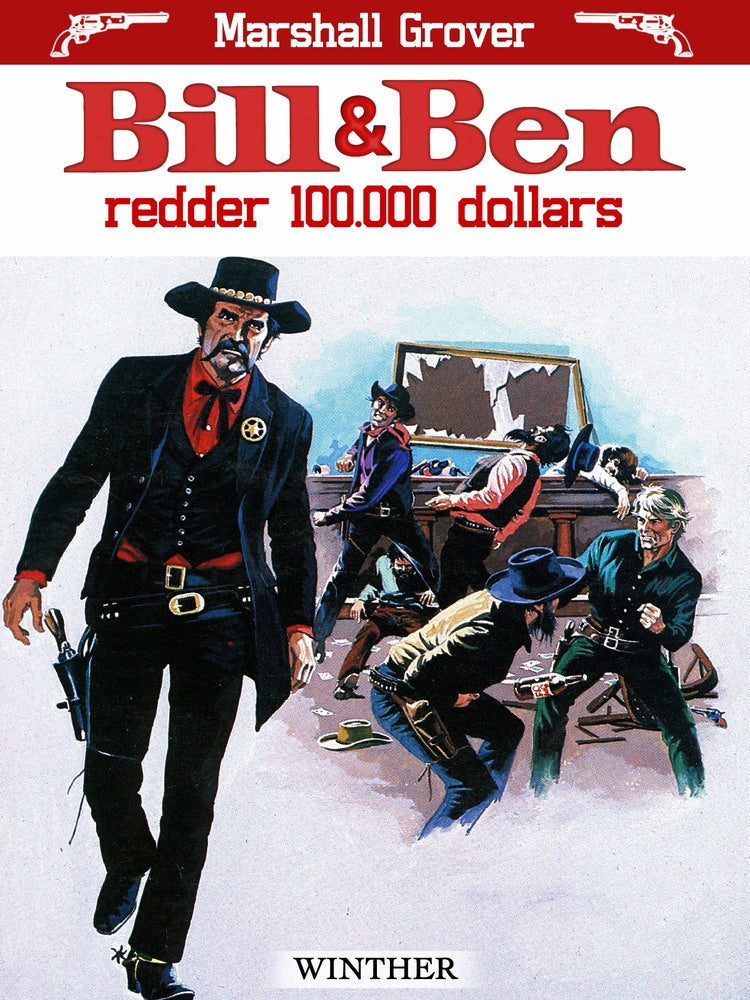 Bill og Ben redder 100.000 dollars