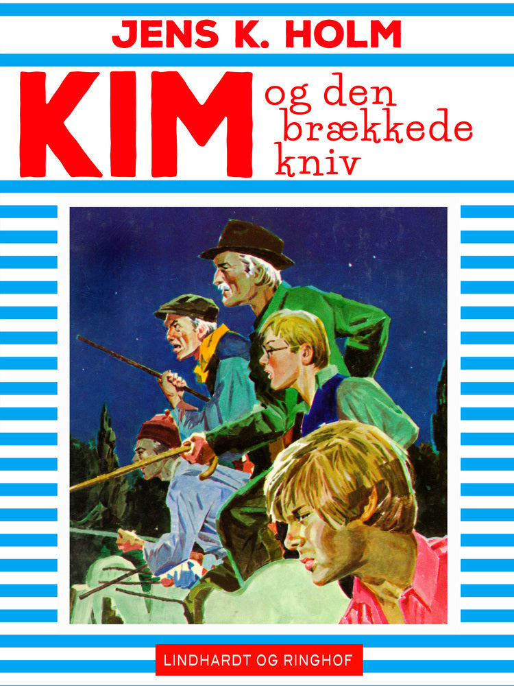 Kim og den brækkede kniv