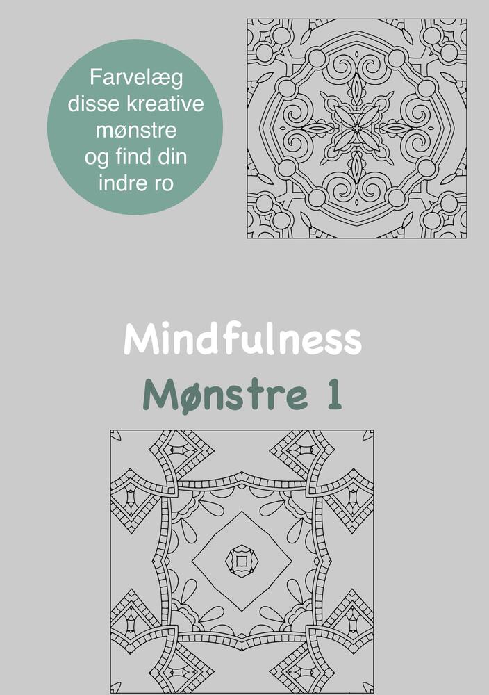 Mindfulness Mønstre 1 Malebog for voksne