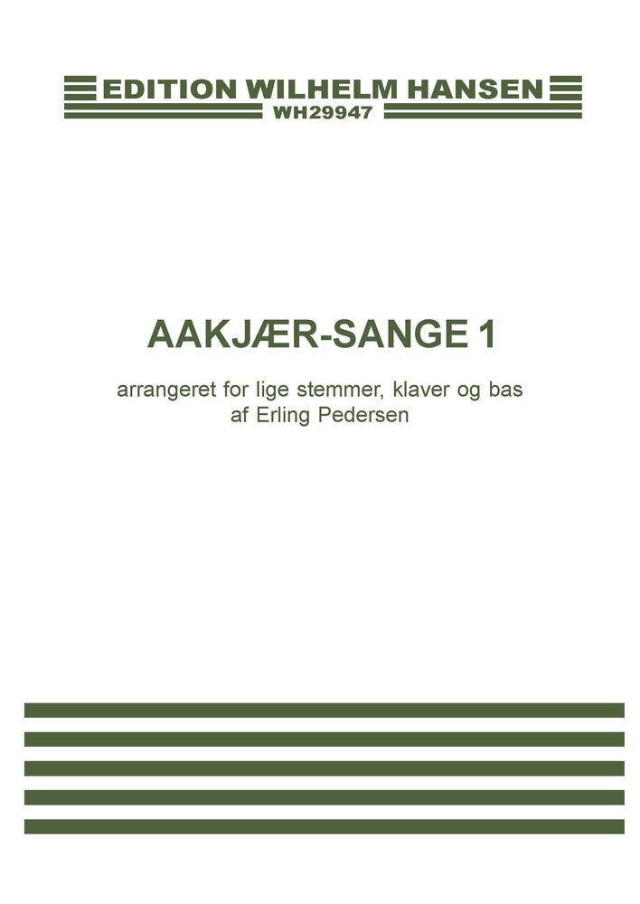 Aakjær-sange 1