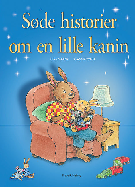 SØDE HISTORIER OM EN LILLE KANIN