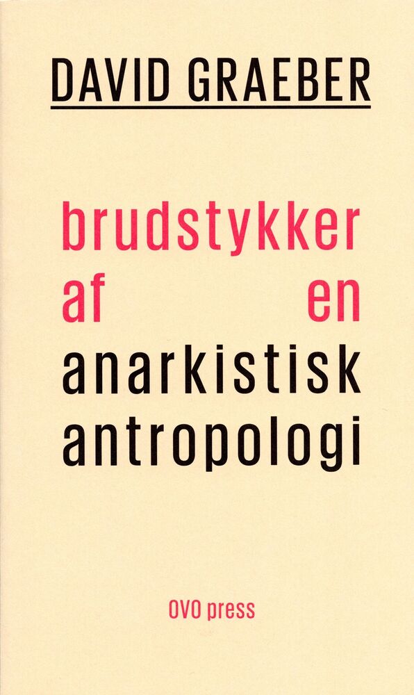 Brudstykker af en anarkistisk antropologi