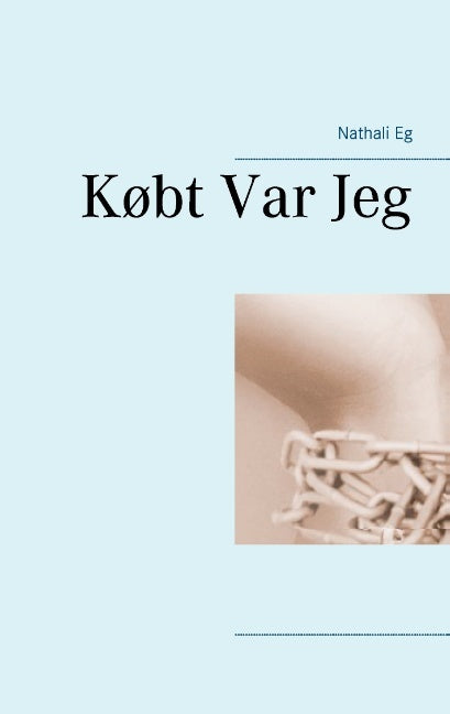 Købt var jeg