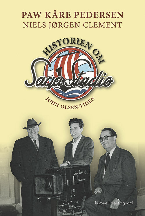 Historien om Saga Studio John Olsen tiden
