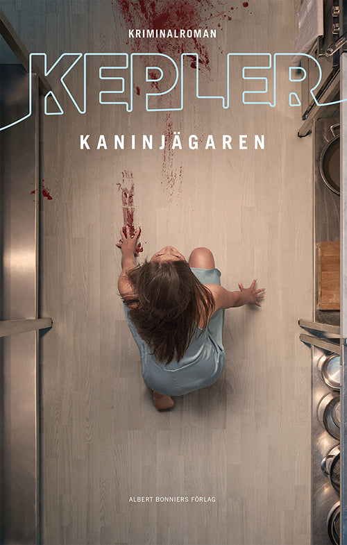 Kaninjägaren : kriminalroman