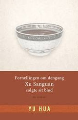 Fortællingen om dengang Xu Sanguan solgte sit blod