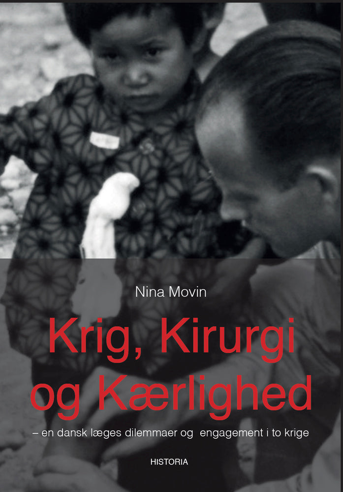 Krig, Kirurgi og Kærlighed