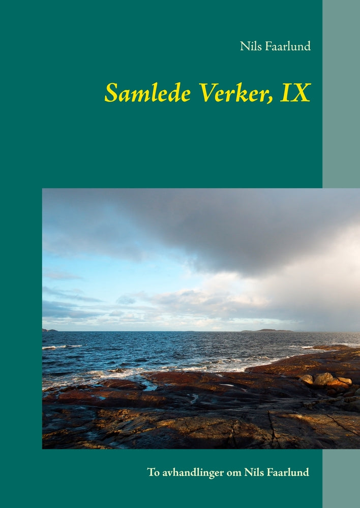 Samlede verker To avhandlinger om Nils Faarlund