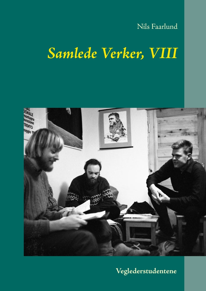 Samlede verker Veglederstudentene