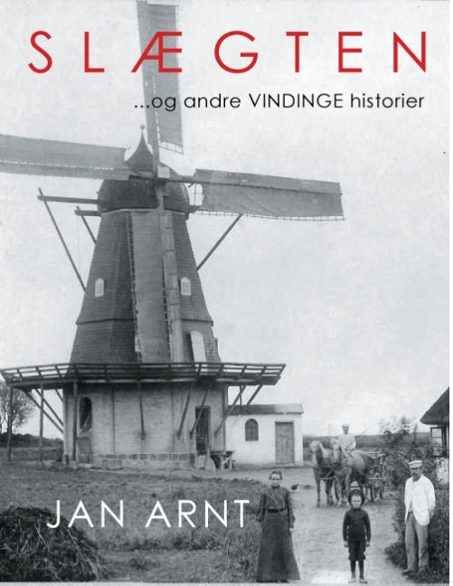 Slægten - og andre Vindinge historier