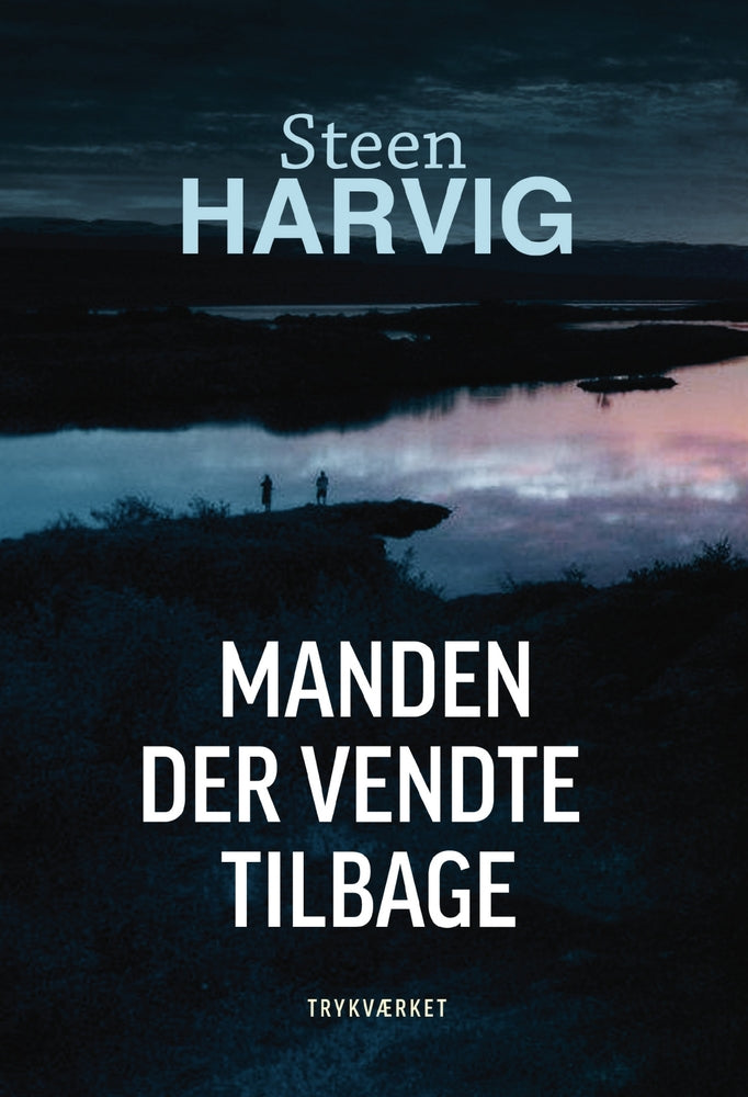 Manden der vendte tilbage