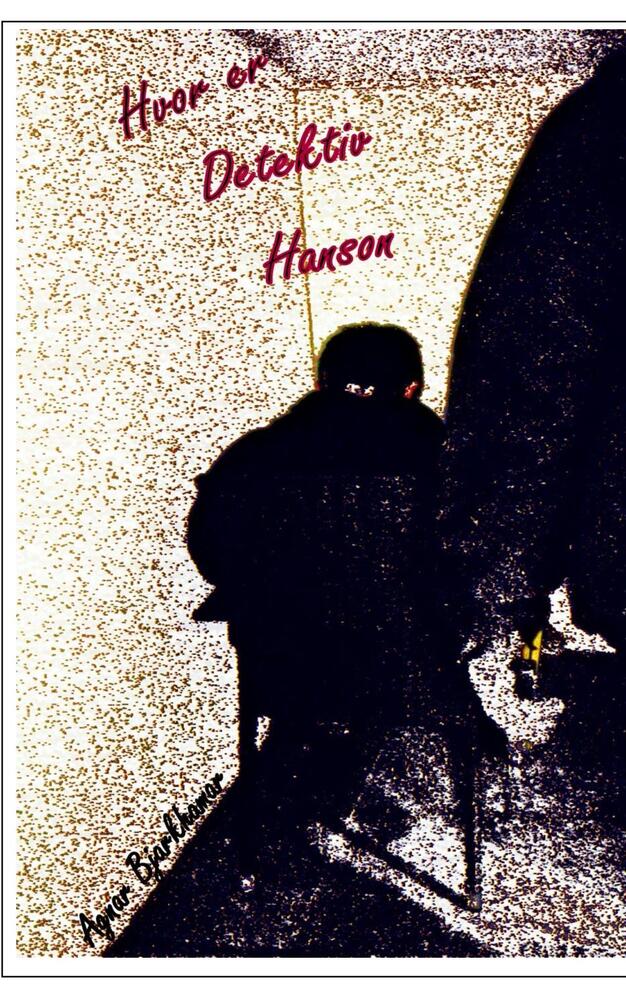 Hvor er Detektiv Hanson