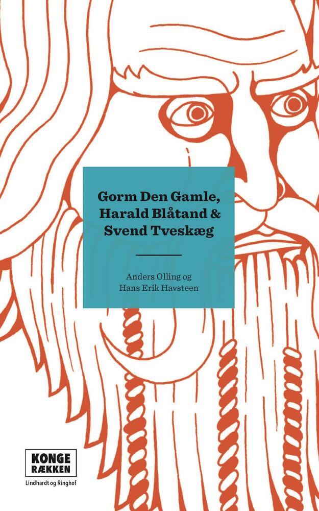 Kongerækken: Gorm den Gamle, Harald Blåtand & Svend Tveskæg