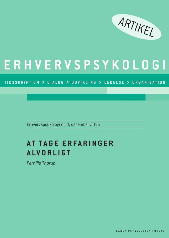 At tage erfaringer alvorligt