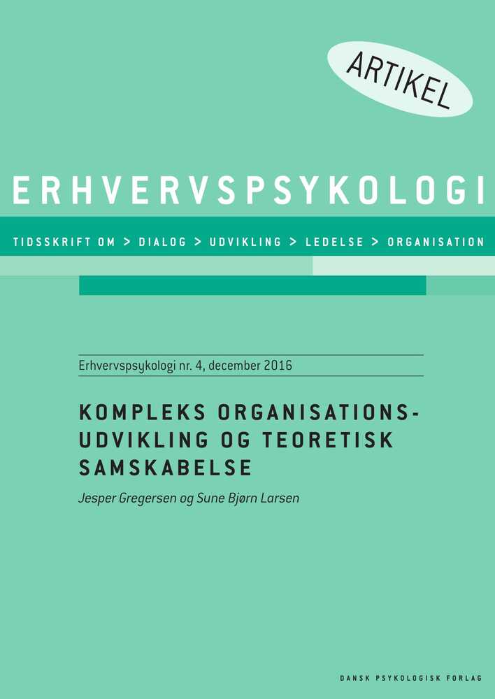 Kompleks organisationsudvikling og teoretisk samskabelse