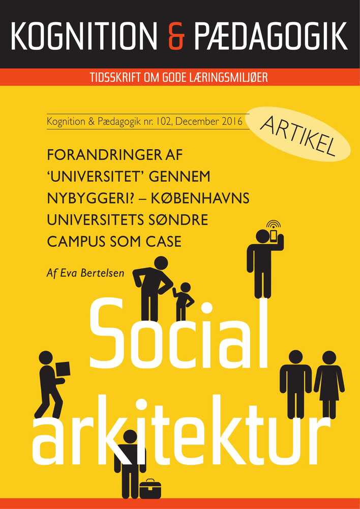 Forandringer af ’universitet’ gennem nybyggeri?