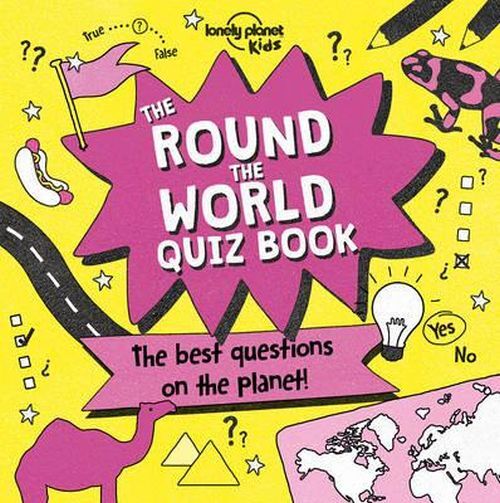 The Round the World Quiz Book: The best questions on the planet