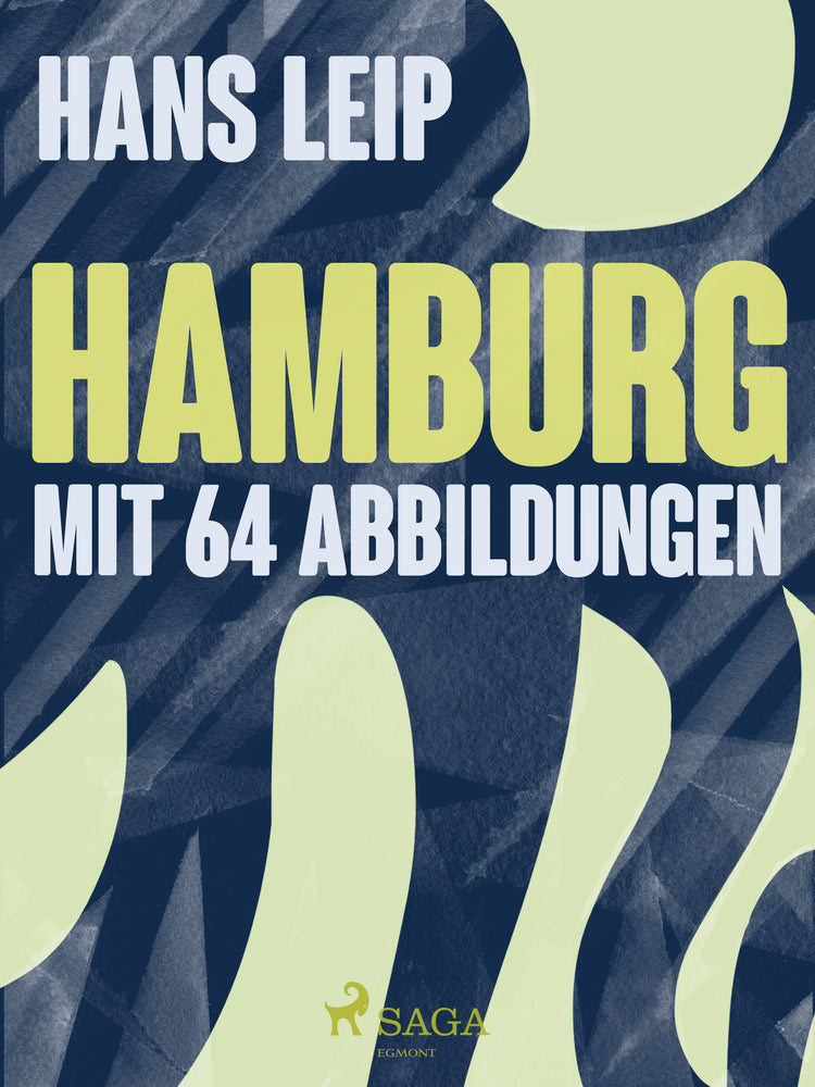 Hamburg - mit 64 abbildungen