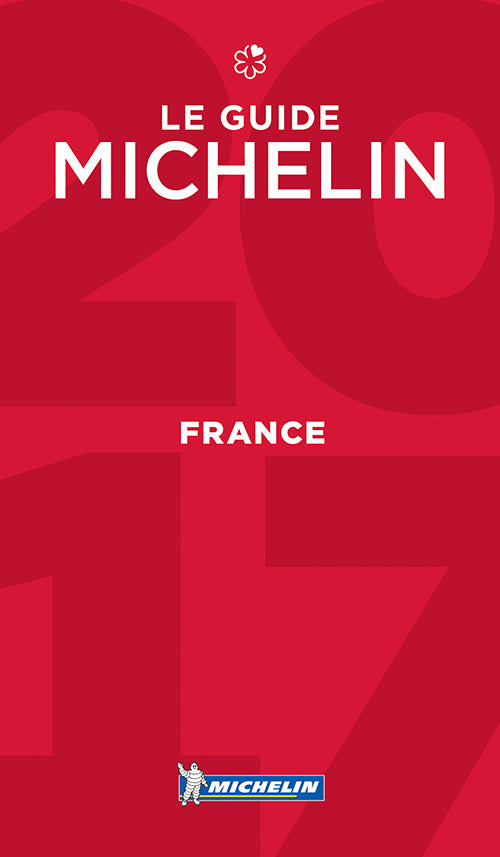 France 2017 Michelin Hotels & Restaurants