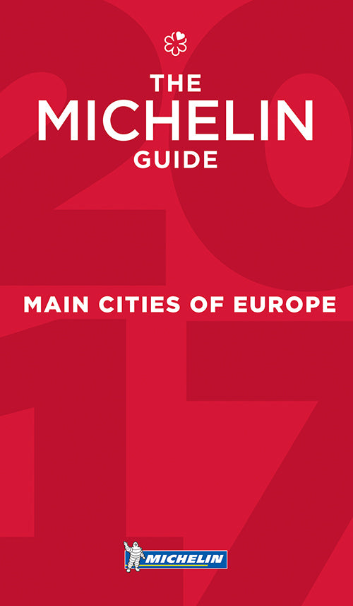 Main Cities of Europe 2017 Michelin Hotels & Restaurants