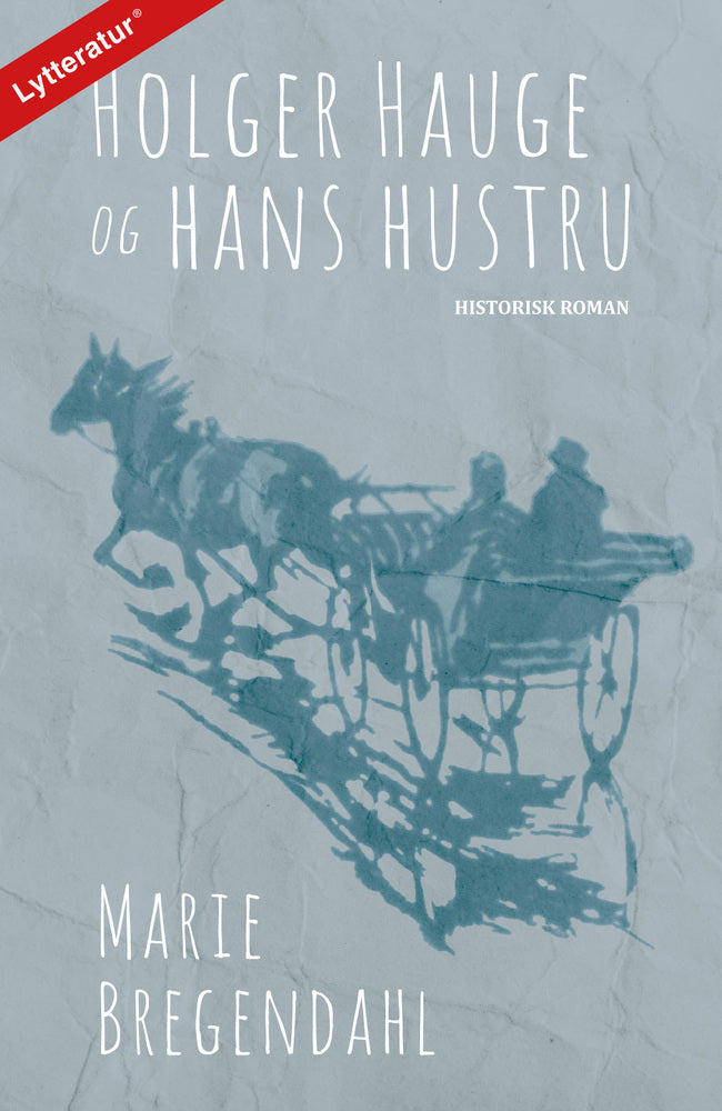 Holger Hauge og hans hustru