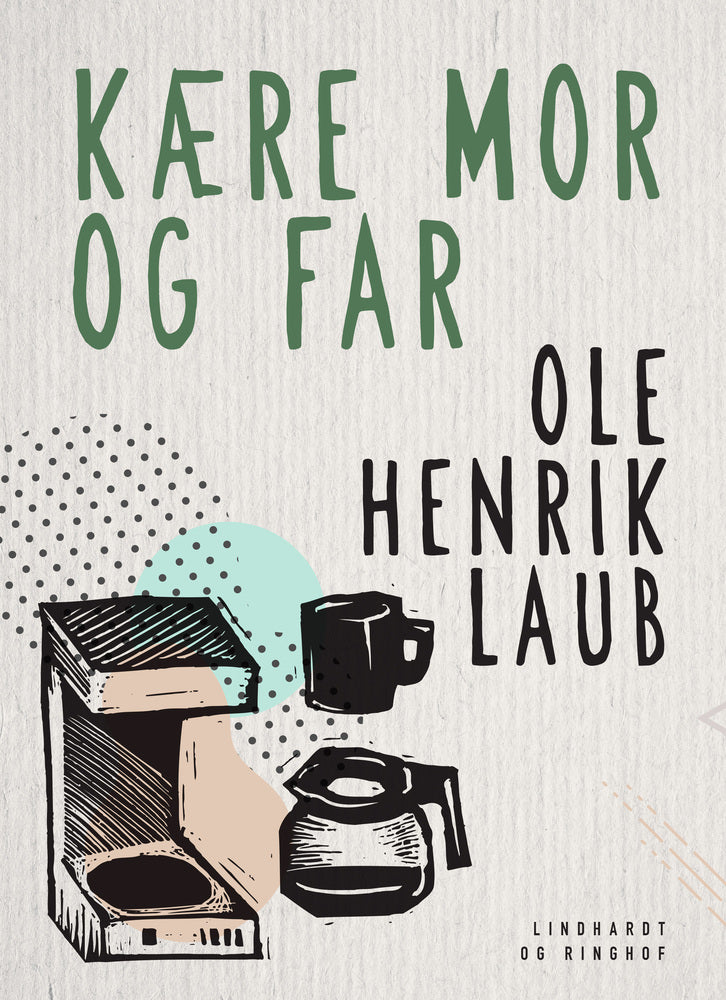 Kære mor og far
