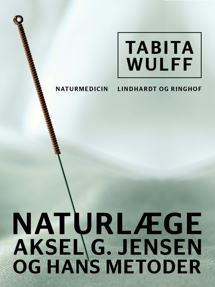 Naturlæge Aksel G. Jensen og hans metoder
