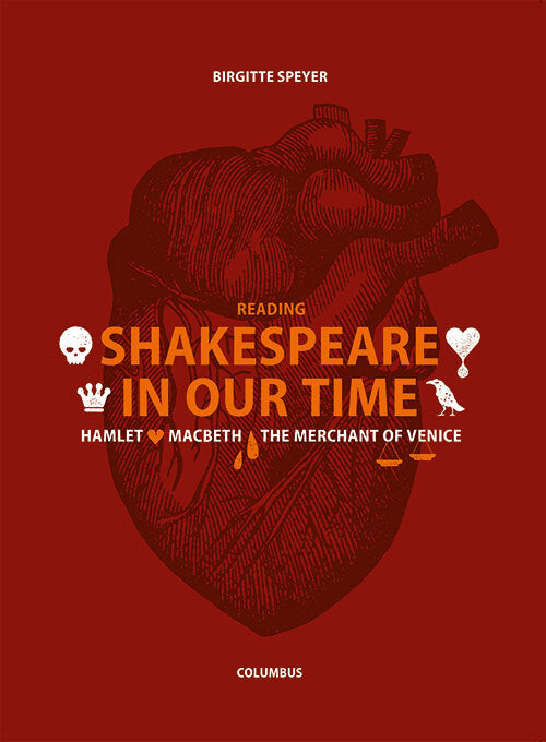 Reading Shakespeare in our time