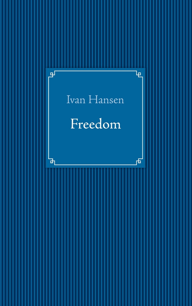 Freedom