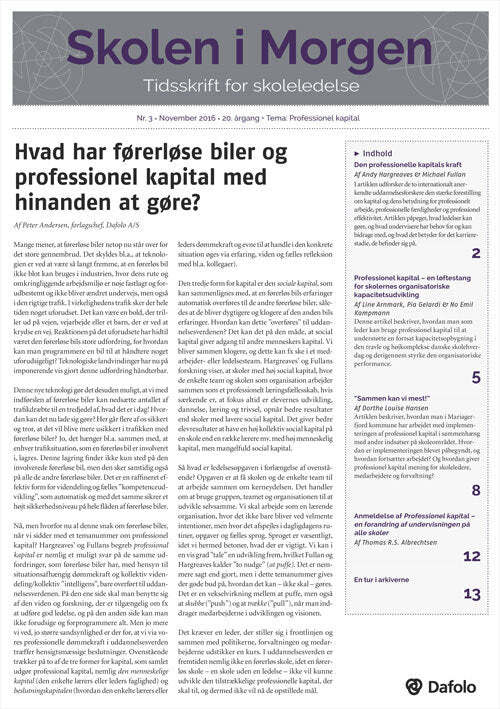 Skolen i Morgen. Nr. 3. November 2016. 20. årgang. Tema: Professionel kapital