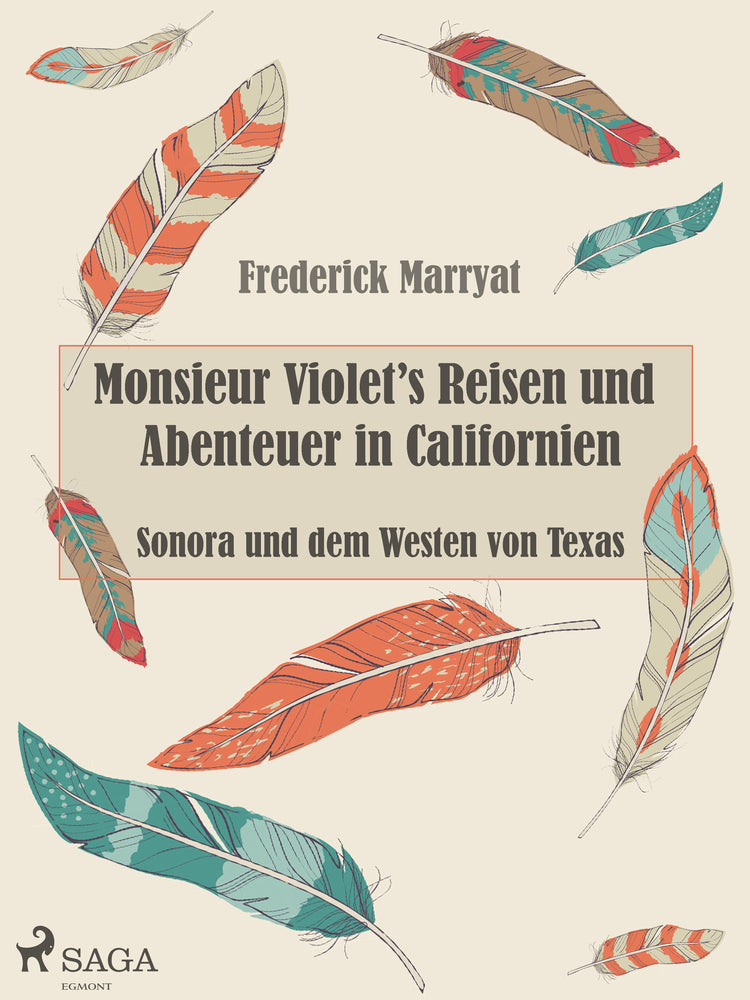 M. Violet's Reisen und Abenteuer