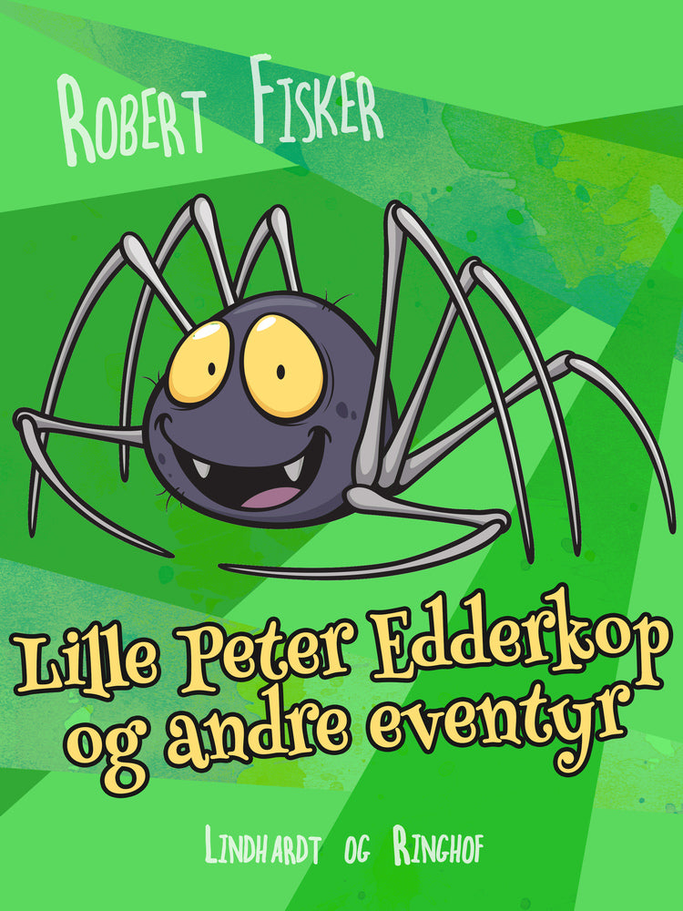 Lille Peter Edderkop og andre eventyr