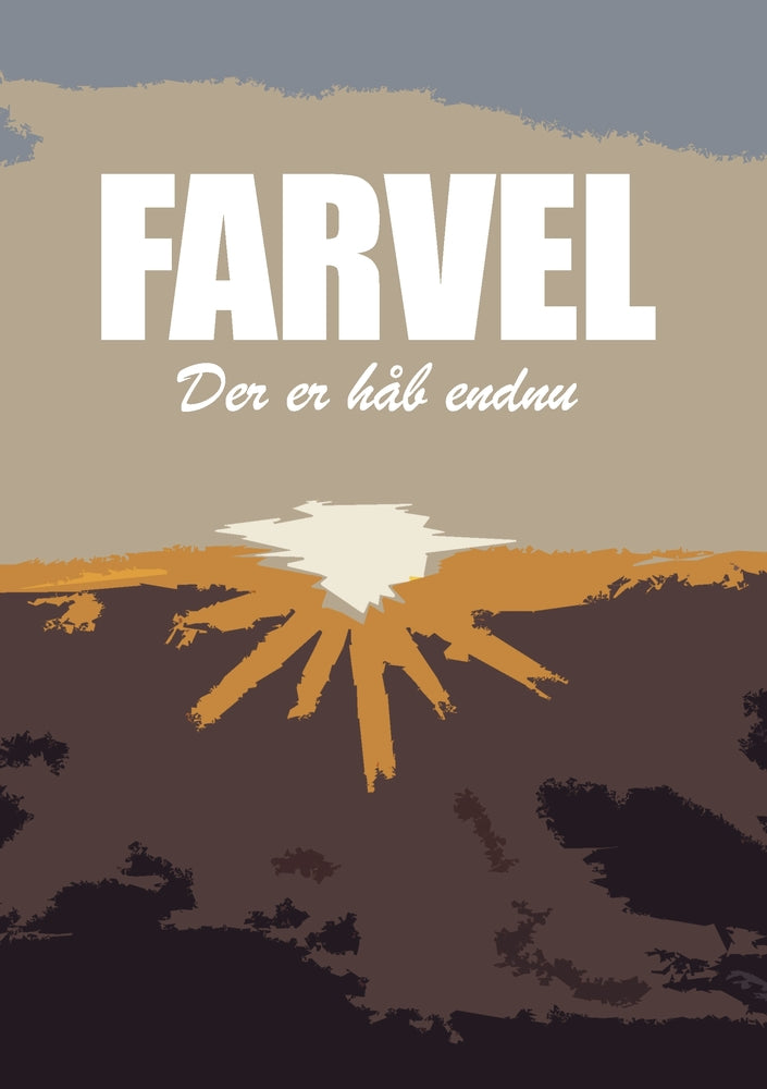 Farvel - der er håb endnu