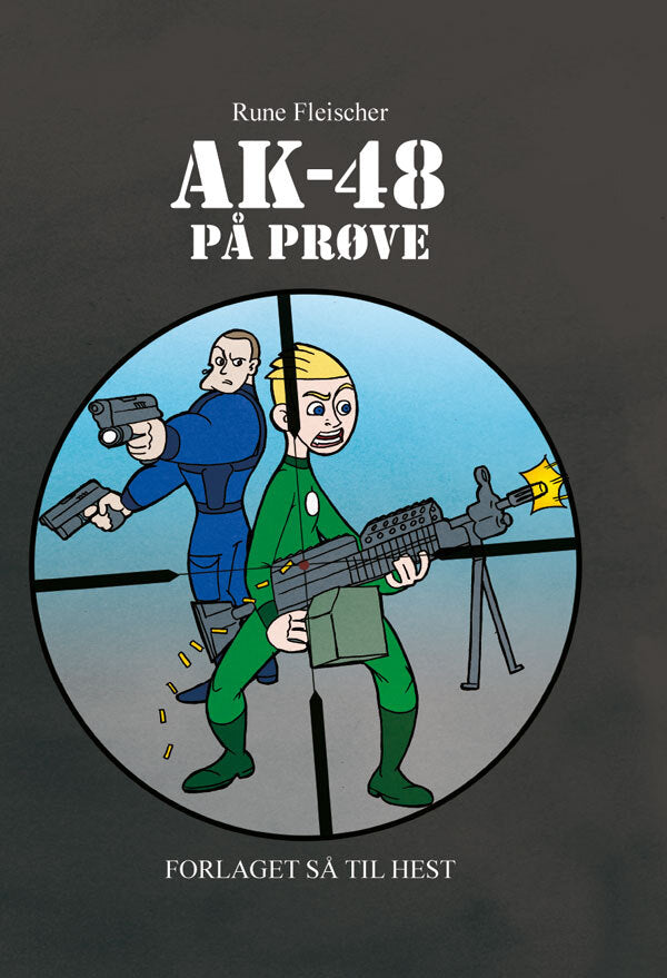 AK-48 på prøve