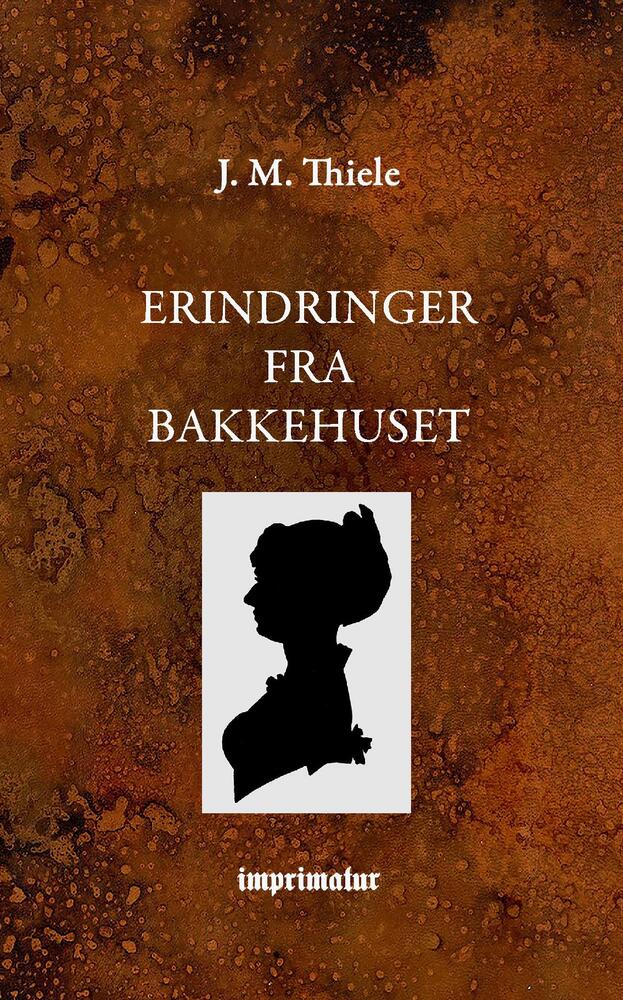 Erindringer fra Bakkehuset