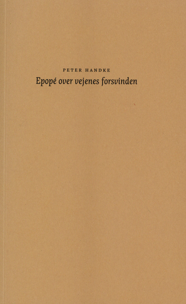 Epopé over vejens forsvinden