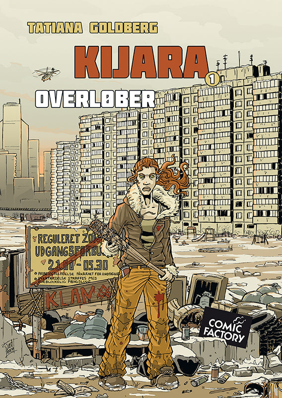 Kijara 1: Overløber