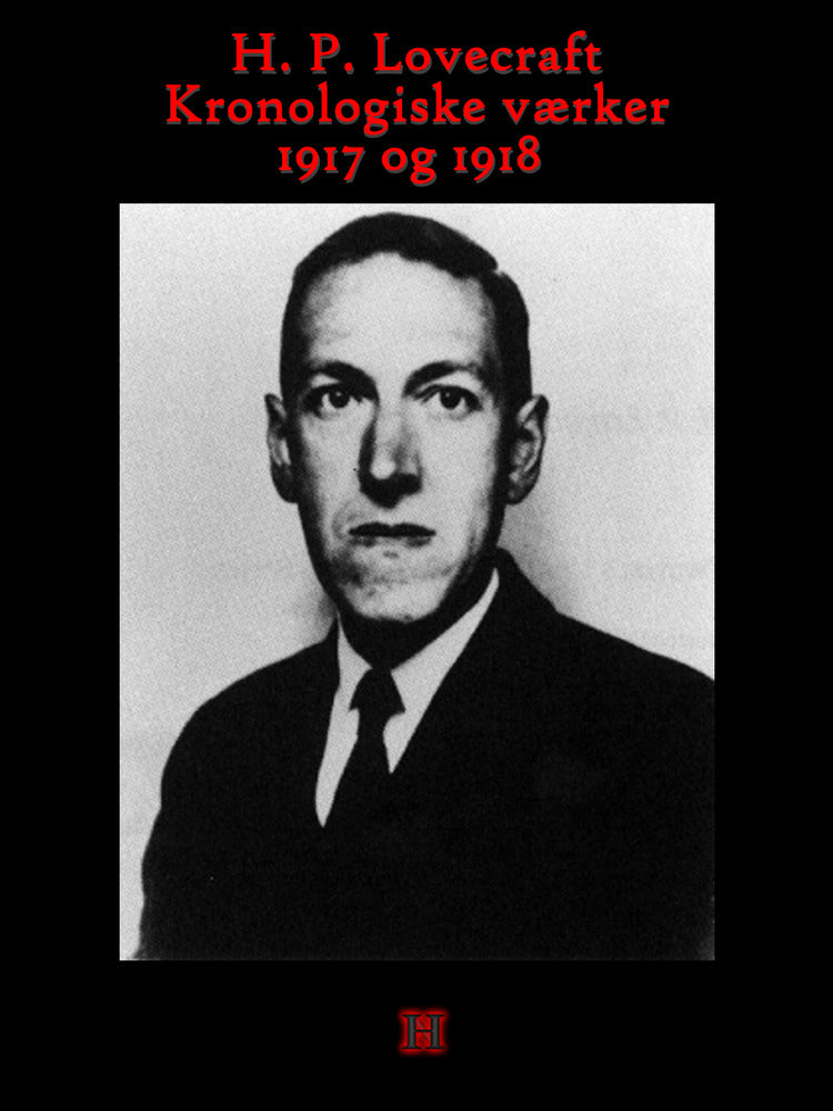 H.P. Lovecraft - Kronologiske værker - 1917 og 1918